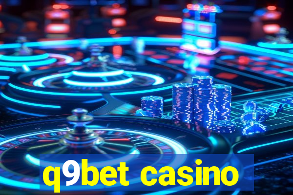 q9bet casino